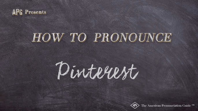 pinterest pronunciation