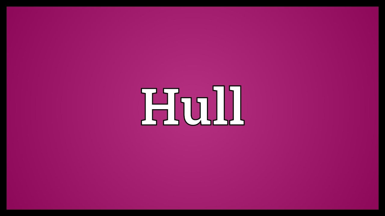 hull meaning in marathi