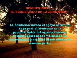 bendiciones meaning