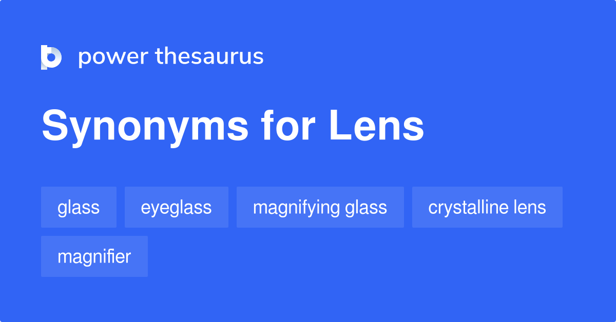 lens synonym