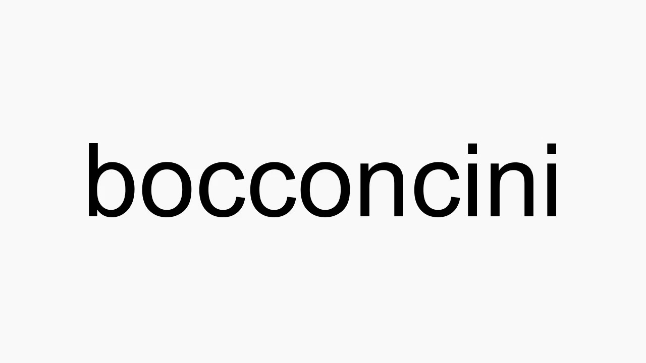 bocconcini pronunciation