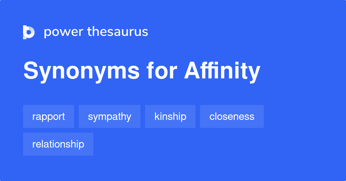 affinity synonym