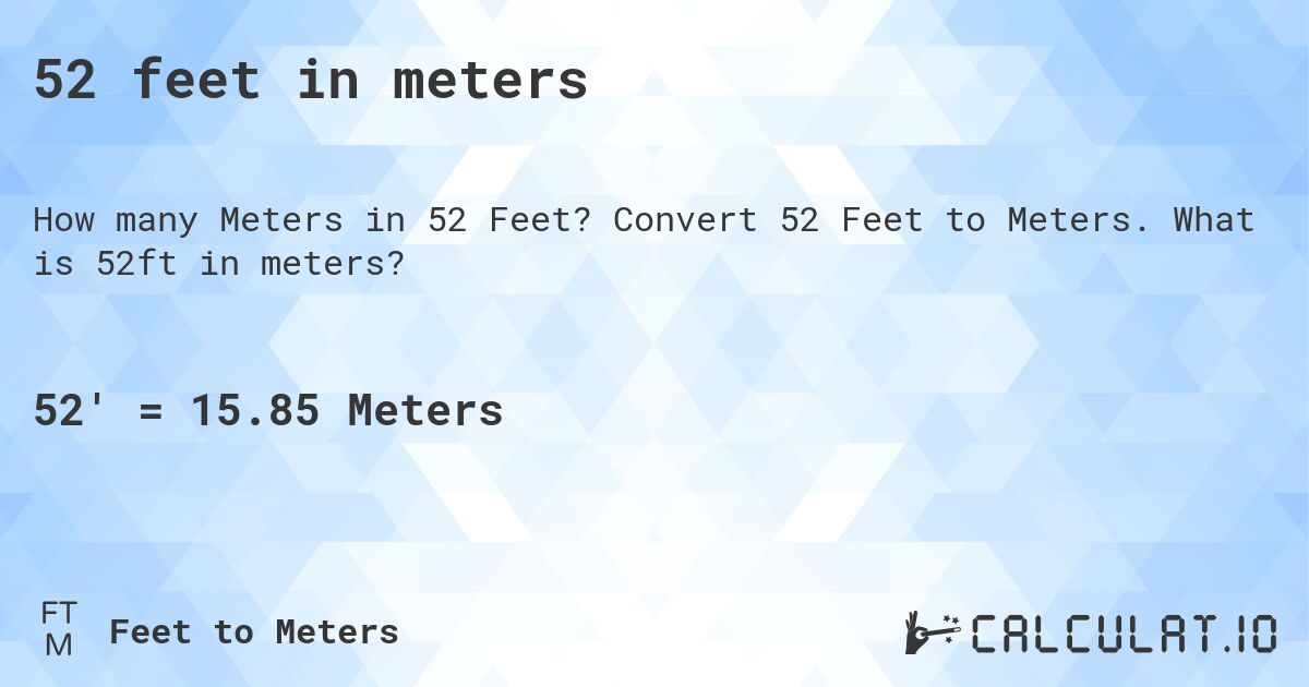 what is 52 meters in feet