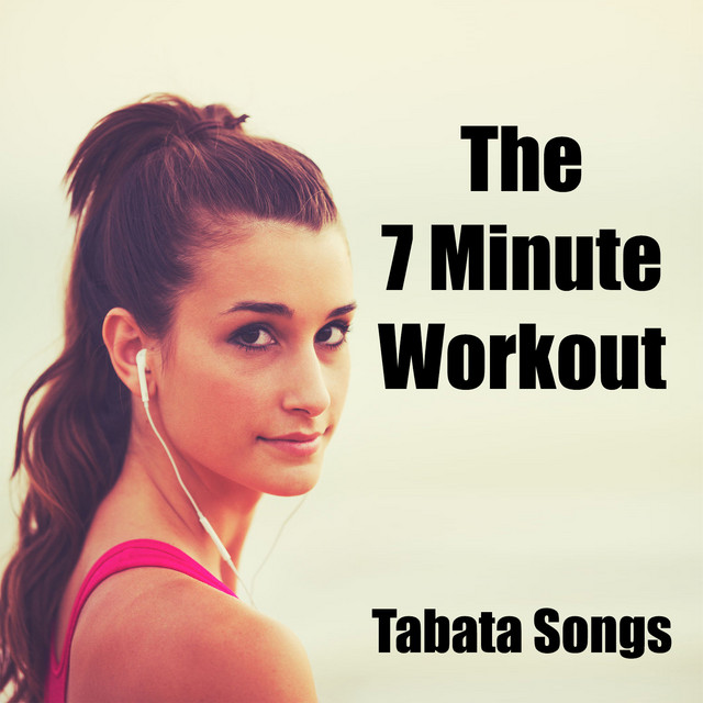 7 minute workout song