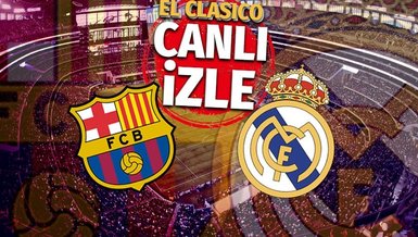 real madrid barcelona bugun