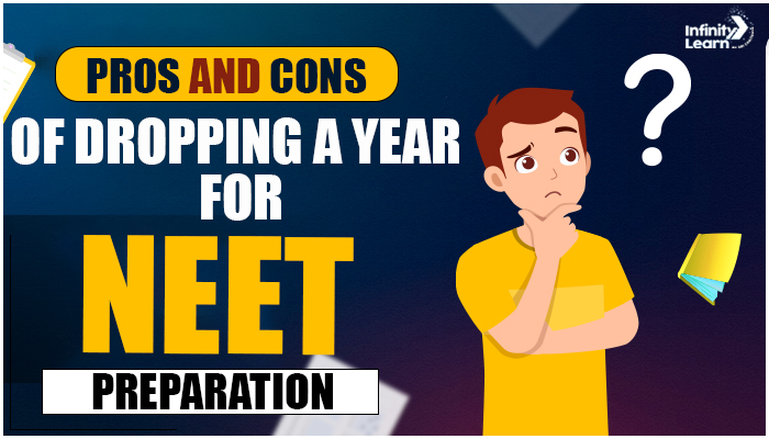 disadvantages of dropping a year for neet