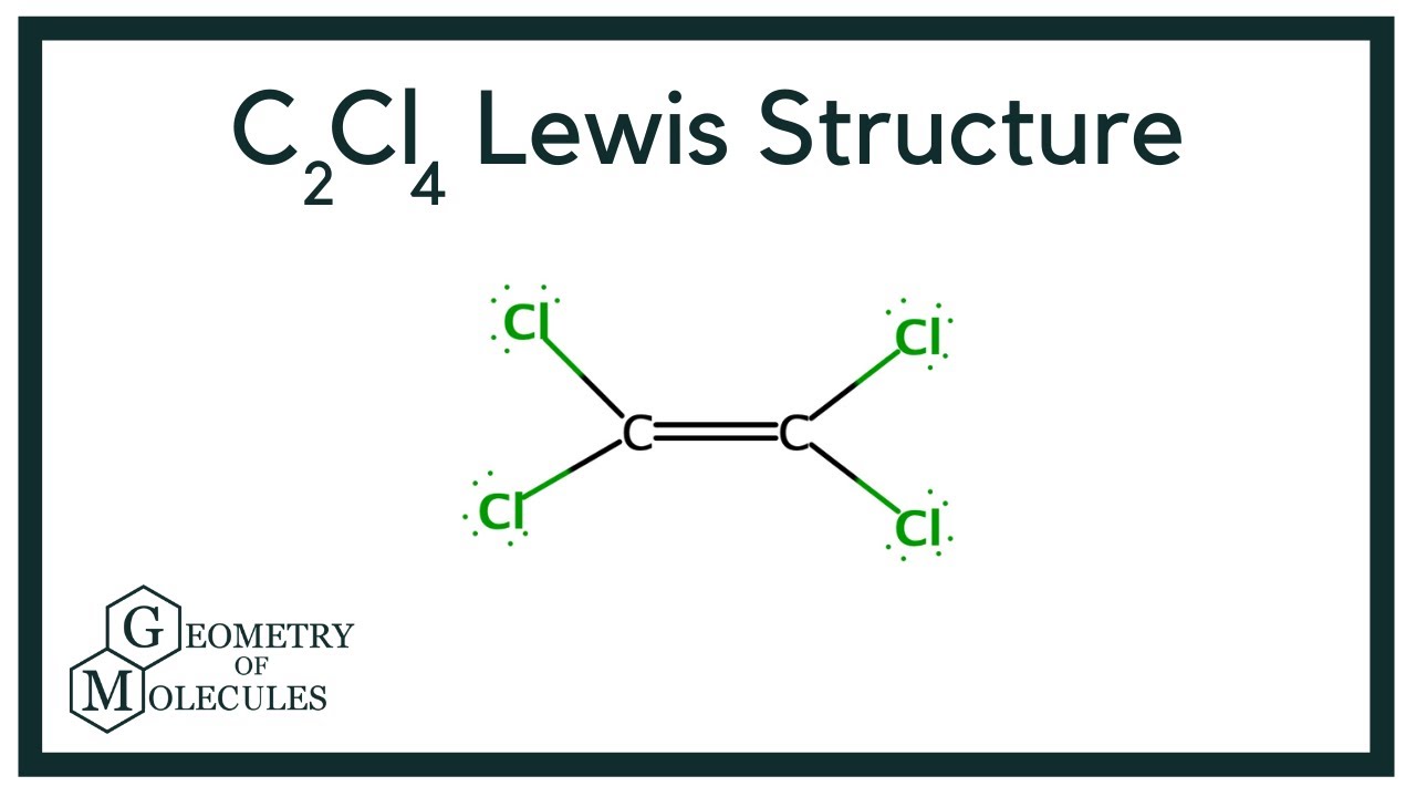 lewis structure of c2cl4