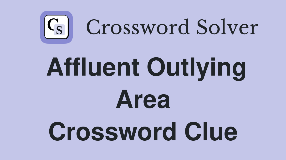 affluent crossword