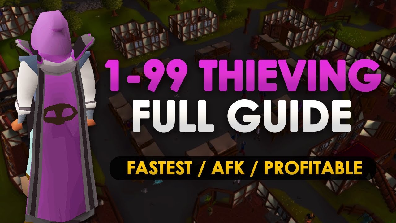 1 99 thieving osrs