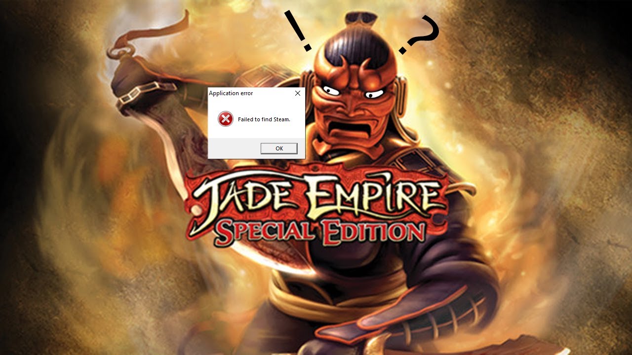 jade empire failed to find steam