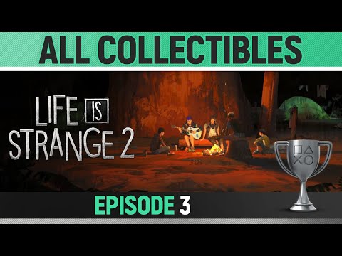 life is strange 2 episode 3 collectibles