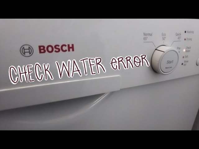 bosch dishwasher water check