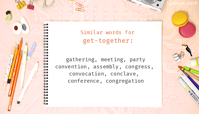 getting together synonym