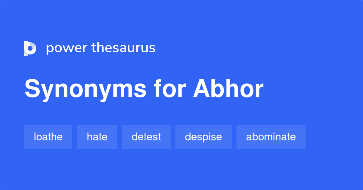 abhor antonyms