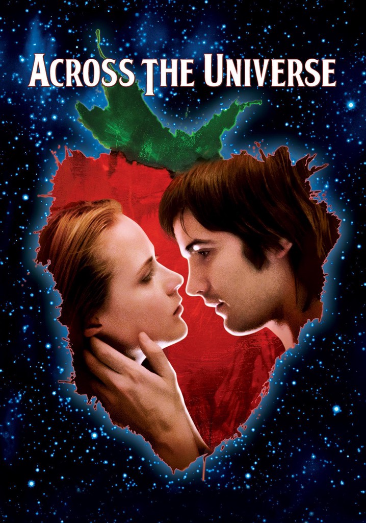 across the universe película netflix