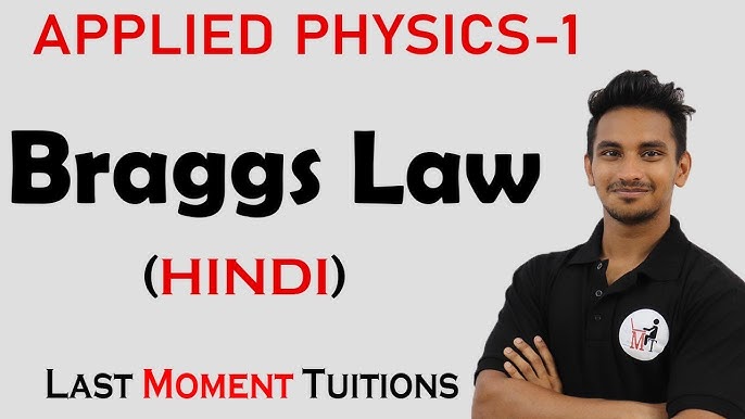 braggs law in hindi