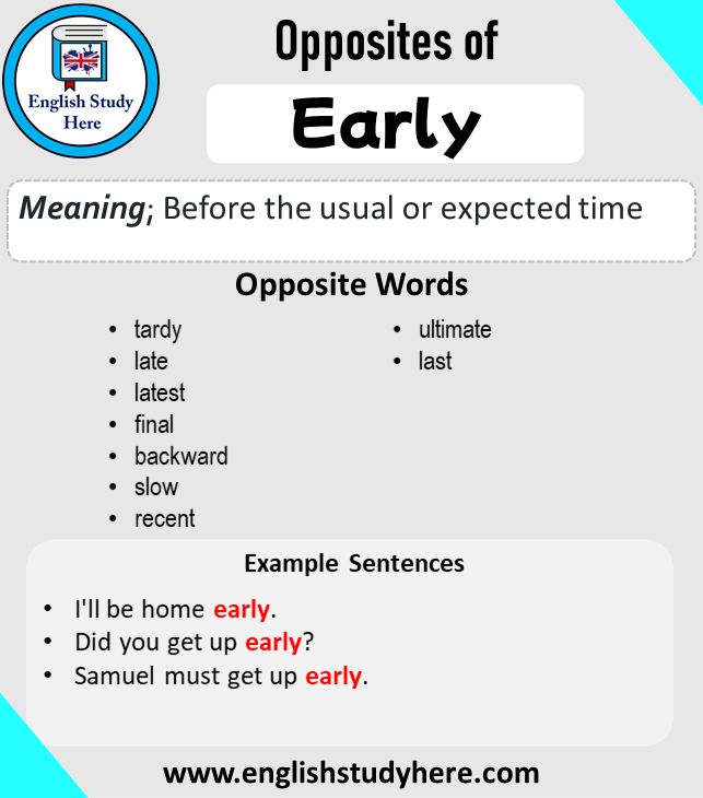 antonyms of early