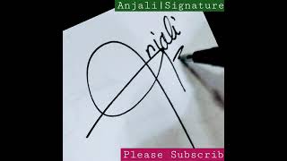 anjali name stylish signature