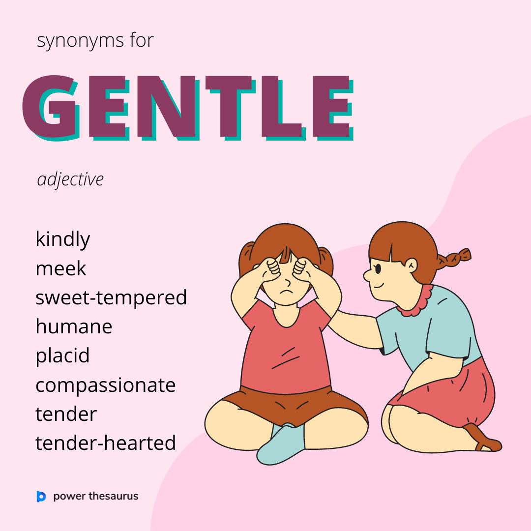 another word for gentle