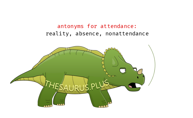 antonym for attendance