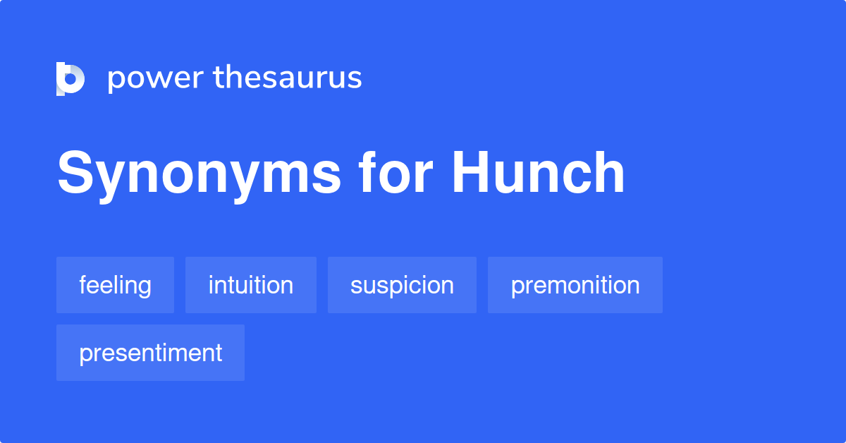 synonym hunch