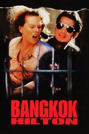 the bangkok hilton movie