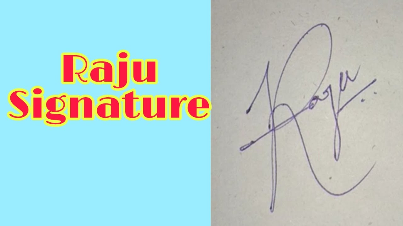 raju signature styles