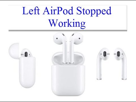 left airpod stops working