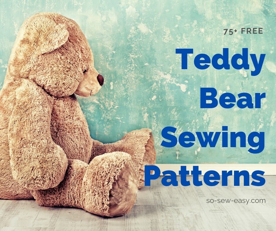 teddy bear pattern sewing free