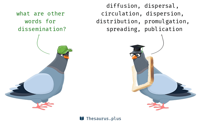 dissemination synonym