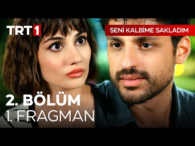 seni kalbime sakladım 2 bölüm izle full