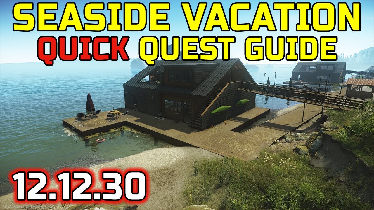 tarkov seaside vacation