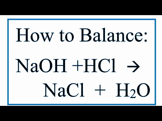 balanced equation for hydrochloric acid and sodium hydroxide