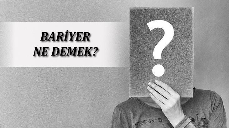 bariyer ne demek tdk