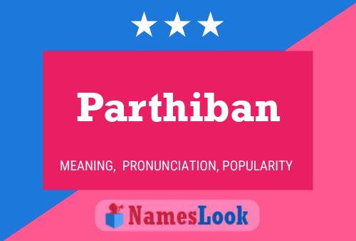 parthiban name meaning in tamil