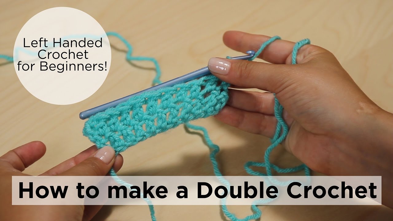 crochet for left handed beginners