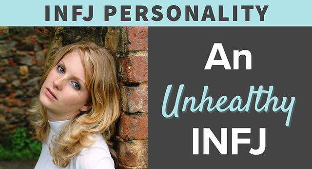 unhealthy infj