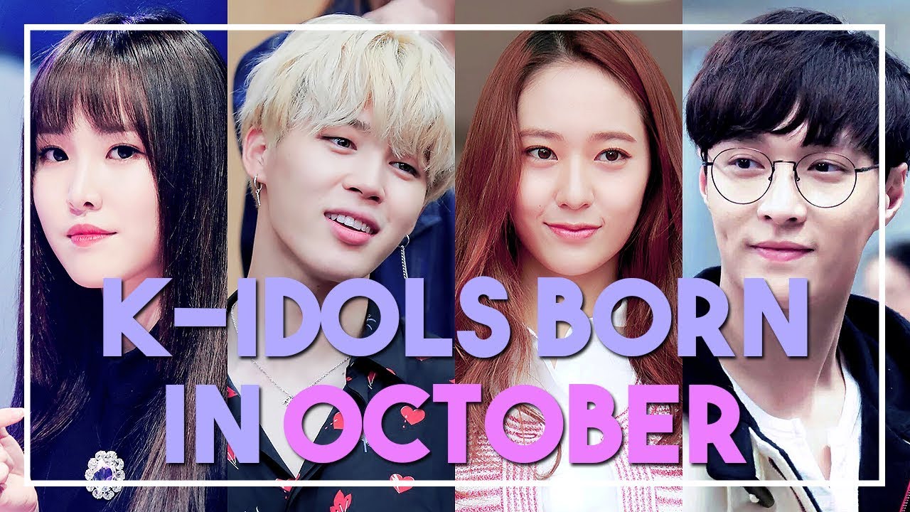 kpop idols birthday in october