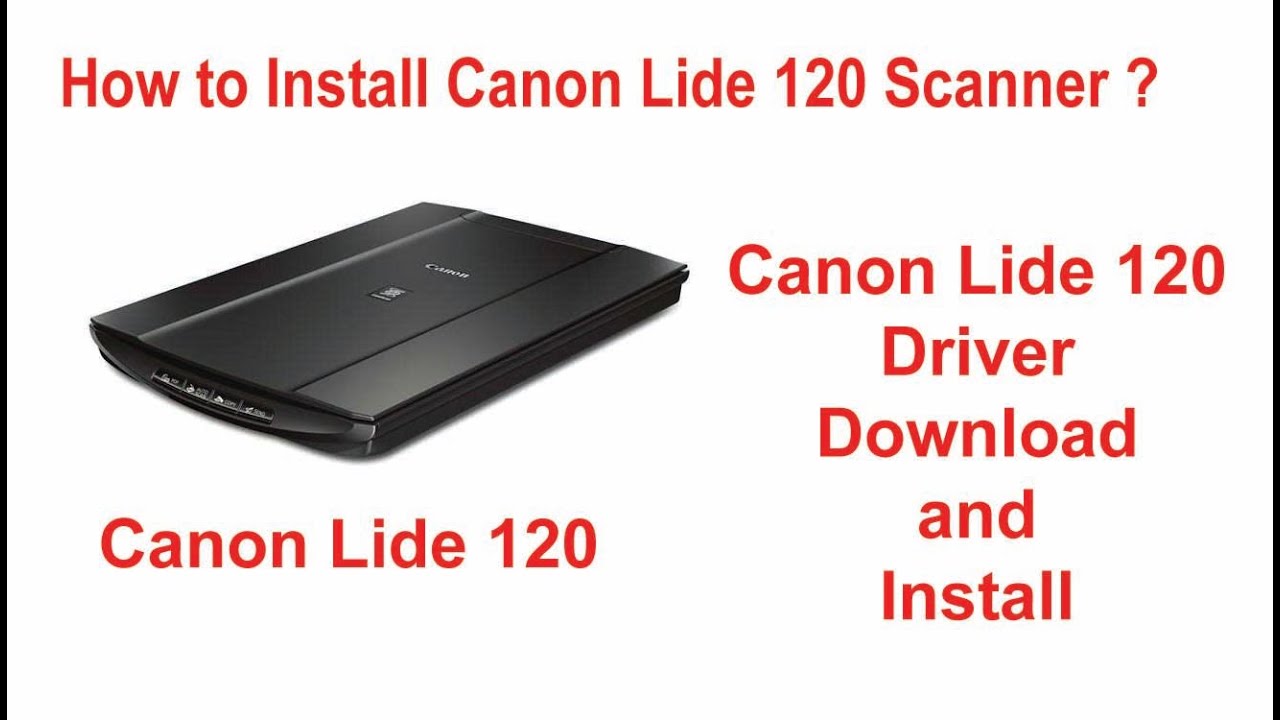 canon lide 120 installer