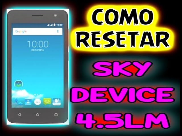 como desbloquear un celular sky devices