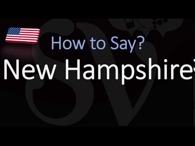 como se pronuncia new hampshire