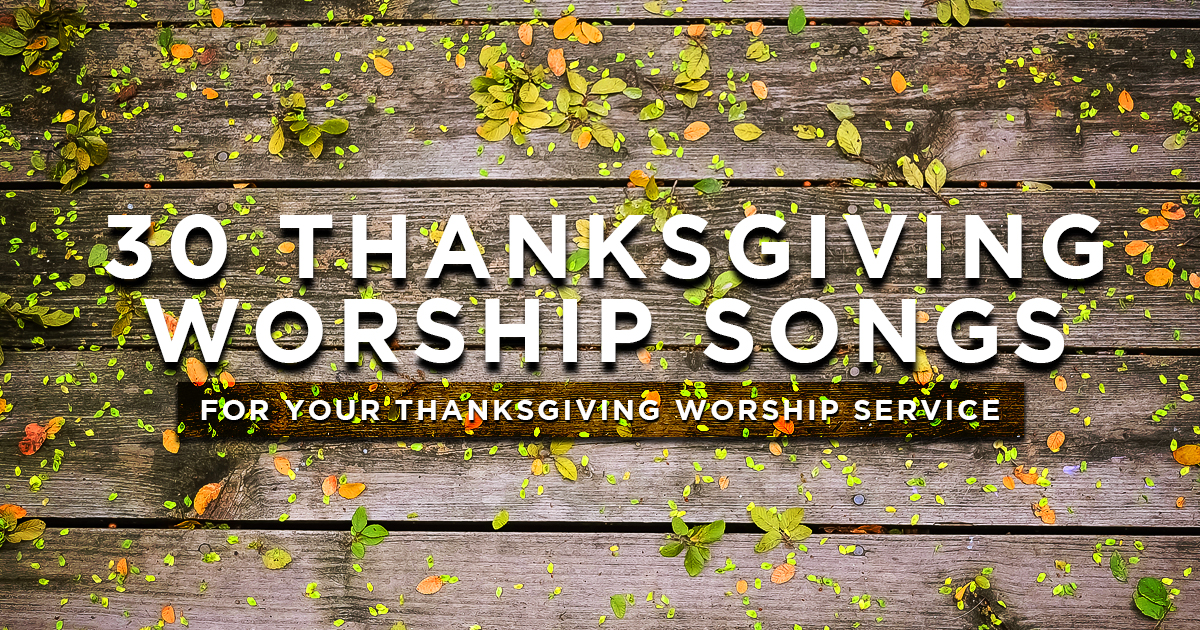 contemporary christian songs about thanksgiving