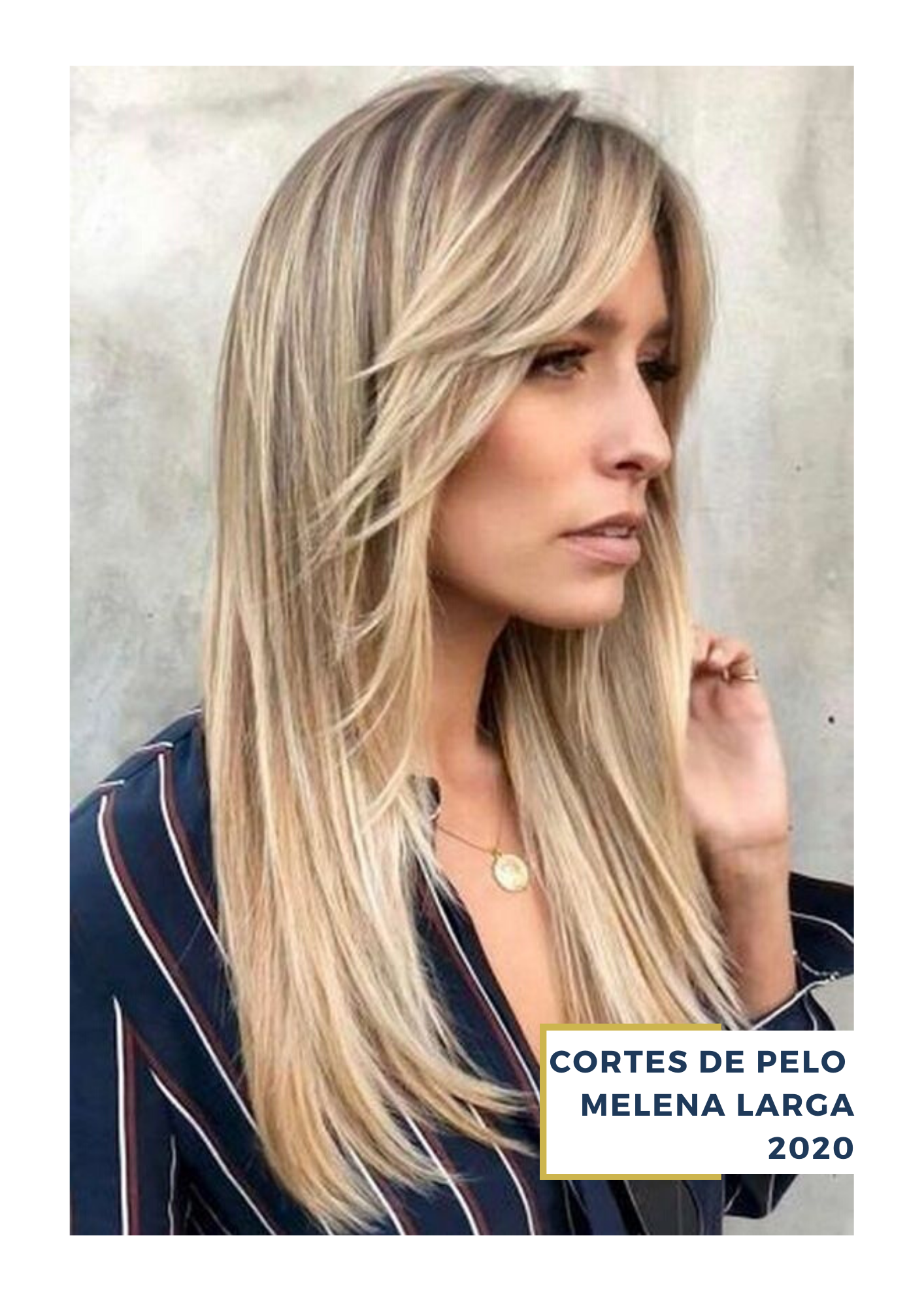 cortes de pelo melena larga