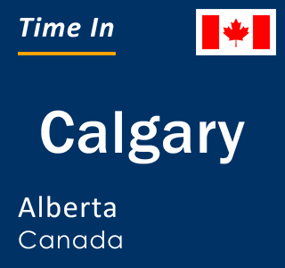 current time in calgary alberta canada