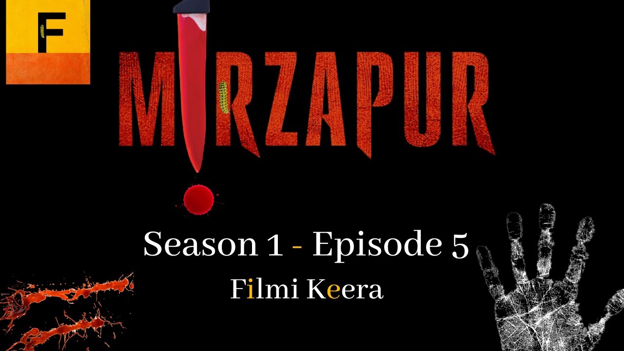 mirzapur season 1 episode 5