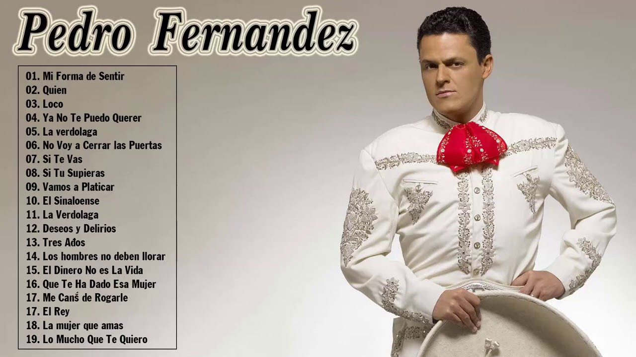 pedro fernandez canciones