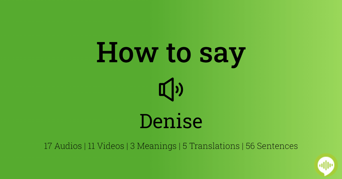 denise pronunciation