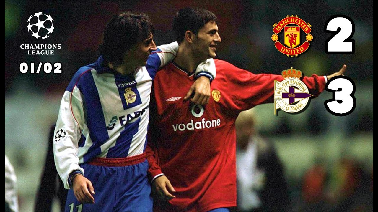 deportivo la coruna vs manchester united 2002