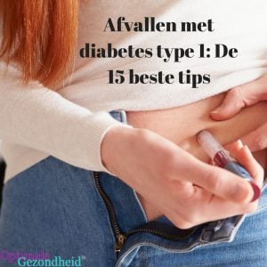 diabetes type 1 en afvallen