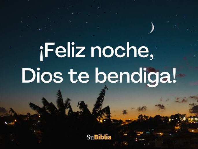 dios te bendiga feliz noche